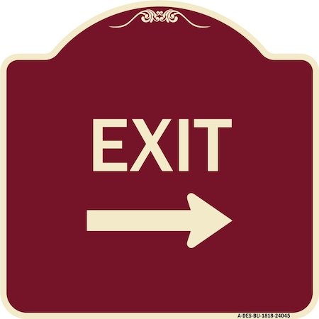Signmission Exit With Right Arrow 3 Heavy-Gauge Aluminum Architectural Sign, 18" H, 18" L, BU-1818-24045 A-DES-BU-1818-24045
